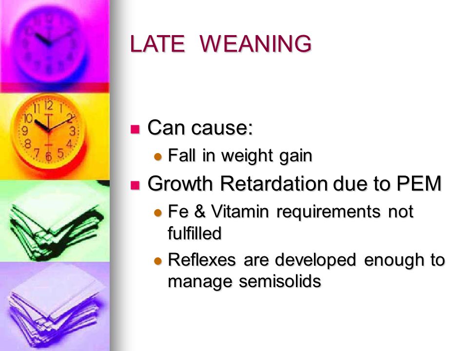 Late weaning hotsell